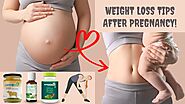 5 Tips To Lose Weight After Pregnancy - Postpartum Weight Loss!