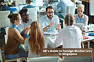 HR’s Guide to Foreign Worker Levy - QuickHR Singapore
