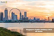 Singapore Public Holidays 2023 | Public Holiday 2023 - HR Guide