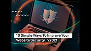 10 Easy Ways to Improve Website Security in 2021