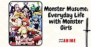 9. Monster Musume: Everyday Life with Monster Girls
