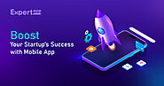 Boost Your Startup's Success with Mobile Application: A Guide for Tech Entrepreneurs