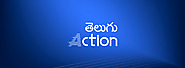 About Telugu Action - Latest Telugu Breaking News In AP & Telangana