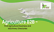 Agriculture B2B - Find Agricultural Business and Machinery Directories