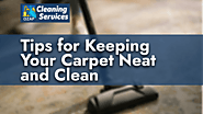 Tips for Keeping Your Carpet Neat and Clean