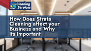How Does Strata Cleaning Affect Your Business