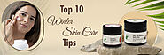 TOP 10 Winter Skin Care Tips