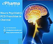 Neuro Psychiatry PCD Franchise in Chennai - ePharmaLeads