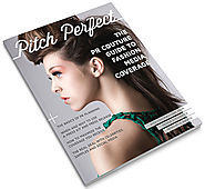 Pitch Perfect: 10 Easy Steps to Getting Fashion Media Coverage | Fashion & Lifestyle PR Sourcebook | PR Couture