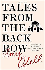 Tales from the Back Row: An Outsider's View from Inside the Fashion Industry Hardcover – September 1, 2015