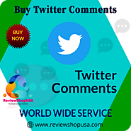 Buy Twitter Comments - Comment From 100% real twitter users...
