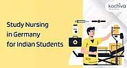 Study Nursing in Germany for Indian Students- Kochiva