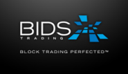 BIDS Trading | Block Trading Perfected (TM)