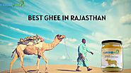 Best Ghee In Rajasthan - List of 5 Best & Healthy Cow Ghee
