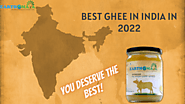 10 Healthiest & The Best Ghee in India in 2022