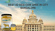 Best Ghee in Bangalore: 10 Best A2 Ghee Brands in Bangalore in 2022