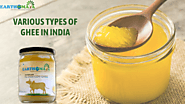 Various Types of Ghee: The Best Ghee to Purchase in India