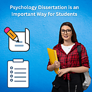 Psychology Dissertation Help is an Important Way for Students