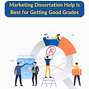 Marketing Dissertation Help is Best for Getting Good Grades