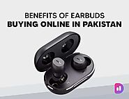 The Benefits of Buying Earbuds Online in Pakistan – MyD2App