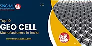 Top 10 Geocell Manufacturers in India