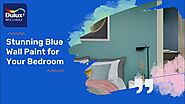 Stunning Blue Wall Paint for Your Bedroom