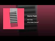 Hot Chip - "Started Right"