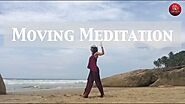 What is movement meditation?