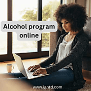 Alcohol program online | IGNTD