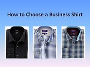 How to Choose a Business Shirt