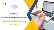 Is R&D (Research and Development) Necessary For Business Development?