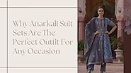 Why Anarkali Suit Sets Are The Perfect Outfit For Any Occasion