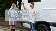 Van Life Tips For Couples | 5 Ways To Have An Amazing Time Together When Living In A VanVan Life Tips For Couples