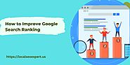 How to Improve Google Search Ranking