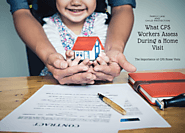 Understanding CPS Home Visits: A Guide to What They Look For