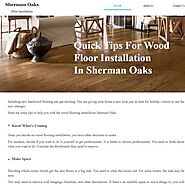 Some Tips For Wood Floor Installation Sherman Oaks
