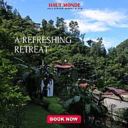 Haut Monde Hill Stream Resort and Spa: Your Ultimate Getaway in Dehradun - Haut Monde Hotels | Blogs and News