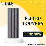 Fluted Louvers - Buy Premium Quality Fluted Louvers Panel Online At Lowest Price In India | Frikly.Com