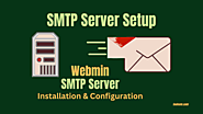 Setup SMTP Server: How do I Setup? | Step by Step Guide