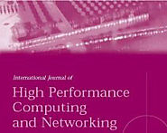 International Journal of High Performance Computing and Networking