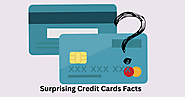 Surprising Credit Cards Facts You Should Know About