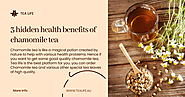 3 Hidden health benefits of chamomile Tea