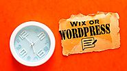 Wix Or WordPress - Which Website Builder Is Better For Bloggers?