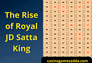 The Rise of Royal JD Satta King: Exploring India's Popular Online Betting Game
