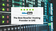 MilesWeb: The Best Reseller Hosting Provider in UAE