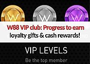 W88 VIP Club: Join to earn loyalty gifts & rewards up to 140%!