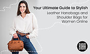 Your Ultimate Online Guide to Leather Handbags and Shoulder Bags