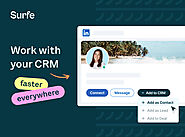 Surfe: Work with your CRM, faster & everywhere