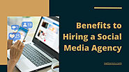 Reasons to Hire a Social Media Marketing Agency