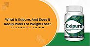 What is Exipure, and does it really work for weight loss?